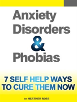 Anxiety_and_Phobia_Workbook__7_Self_Help_Ways_How_You_Can_Cure_Them_Now