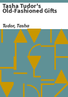 Tasha_Tudor_s_Old-Fashioned_Gifts