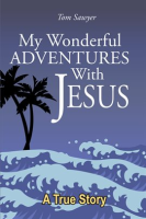 My_Wonderful_Adventures_with_Jesus