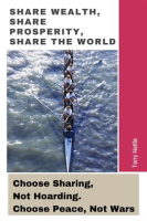 Share_Wealth__Share_Prosperity__Share_the_World__Choose_Sharing__Not_Hoarding__Choose_Peace__Not_War