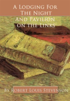 A_Lodging_for_the_Night_and_Pavilion_On_the_Links