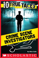 10_True_Tales__Crime_Scene_Investigators