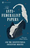 The_Anti-Federalist_papers___and__the_constitutional_convention_debates