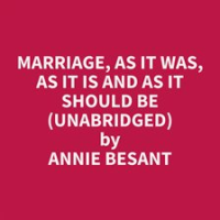 Marriage_-_As_It_Was__As_It_Is__and_As_It_Should_Be