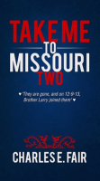 Take_Me_to_Missouri_Two
