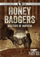 Honey_Badgers__Masters_of_Mayhem