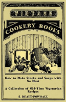 How_to_Make_Stocks_and_Soups_With_No_Meat