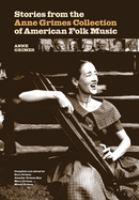 Stories_from_the_Anne_Grimes_collection_of_American_folk_music