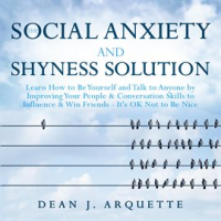 The_Social_Anxiety_and_Shyness_Solution