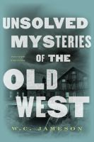 Unsolved_mysteries_of_the_old_West