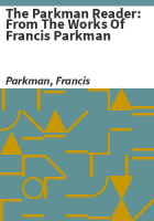 The_Parkman_reader