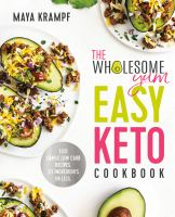 The_wholesome_yum_easy_keto_cookbook