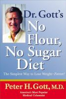 Dr__Gott_s_no_flour__no_sugar_diet
