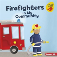Firefighters_in_My_Community