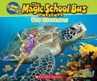 The_magic_school_bus_presents_sea_creatures