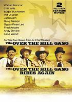 The_Over-the-hill_gang_and_The_Over-the-Hill_Gang_rides_rides_again___2_full-lenth_feature_movies