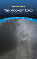 The_moonlit_road__and_other_ghost_and_horror_stories