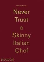 Never_Trust_a_Skinny_Italian_Chef