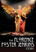The_Florence_Foster_Jenkins_story