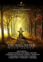 You_Will_Never_Walk_Alone