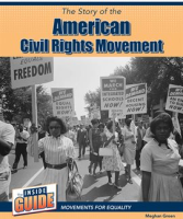 The_Story_of_the_American_Civil_Rights_Movement