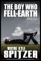 The_Boy_Who_Fell_to_Earth__A_Novel_About_Coming_of_Age