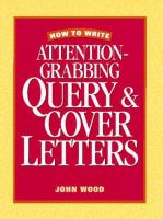 How_to_write_attention-grabbing_query_and_cover_letters