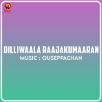 Dilliwaala_Raajakumaaran__Original_Motion_Picture_Soundtrack_