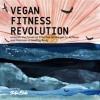 Vegan_Fitness_Revolution
