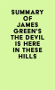 Summary_of_James_Green_s_The_Devil_Is_Here_in_These_Hills