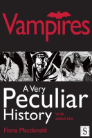 Vampires__A_Very_Peculiar_History